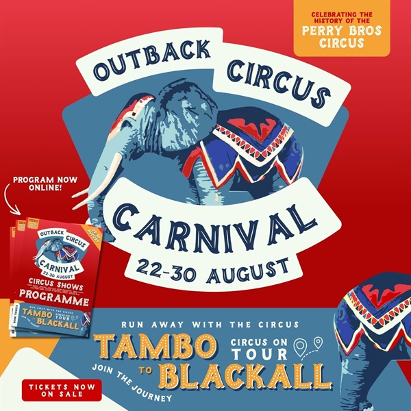 Blackall Tambo Outback Circus Carnival
