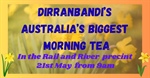 Dirran Biggest Morning Tea